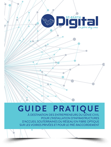 Guides Pratiques Fibre Saint-Barthélemy
