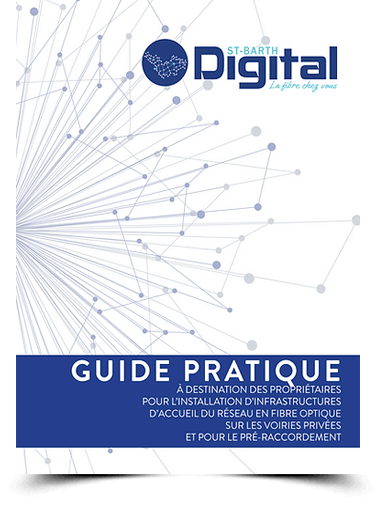 Guides Pratiques Fibre Saint-Barthélemy